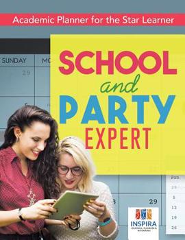 Paperback School and Party Expert Academic Planner for the Star Learner Book