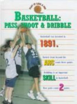 Hardcover Basketball--Pass, Shoot & Dribble Book