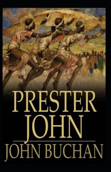 Paperback Prester John: Illustrated Edition Book