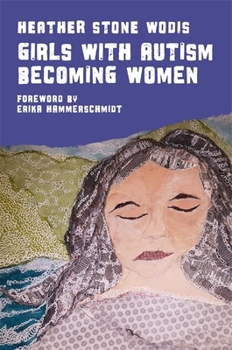 Paperback Girls with Autism Becoming Women Book