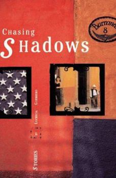 Paperback Chasing Shadows: Stories Book