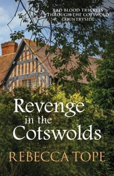 Revenge in the Cotswolds - Book #13 of the  Osborne