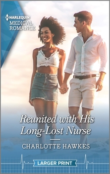 Mass Market Paperback Reunited with His Long-Lost Nurse [Large Print] Book