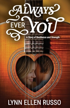 Always Ever You: A Story of Resilience and Strength