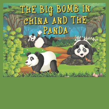 Paperback The Big Bomb in China and the Panda Book