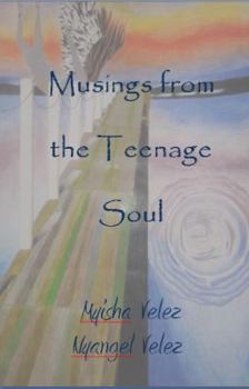 Paperback Musings From the Teenage Soul Book