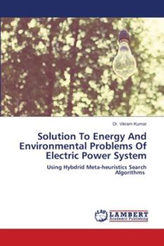 Paperback Solution To Energy And Environmental Problems Of Electric Power System Book