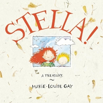 Hardcover Stella!: A Treasury Book