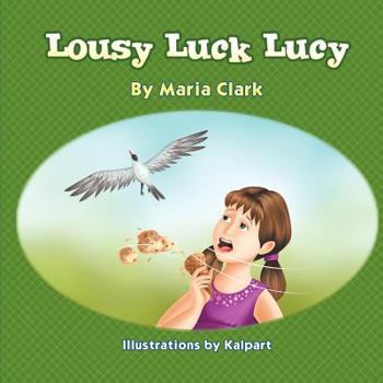 Paperback Lousy Luck Lucy Book