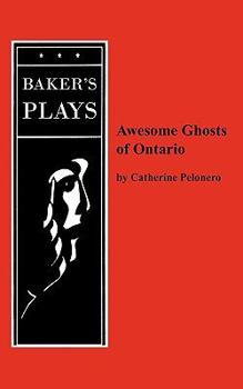 Paperback Awesome Ghosts of Ontario Book