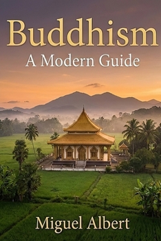 Paperback Buddhism: A Modern Guide Book