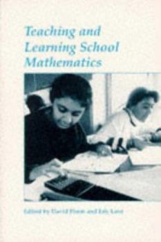 Paperback Teaching and Learning School Mathematics Book