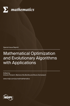 Hardcover Mathematical Optimization and Evolutionary Algorithms with Applications Book