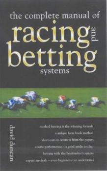 Paperback The complete manual of racing and betting systems Book