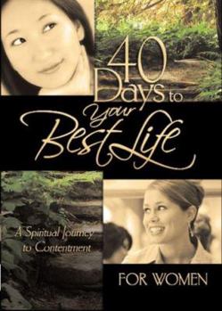 Hardcover 40 Days to Your Best Life for Women Book