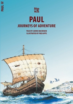 Paperback Paul: Journeys of Adventure Book