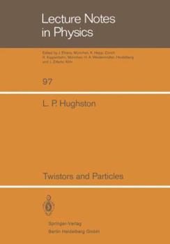 Paperback Twistors and Particles Book