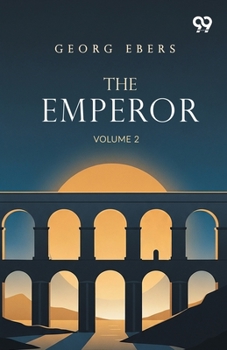 Paperback The Emperor: Volume 2 Book
