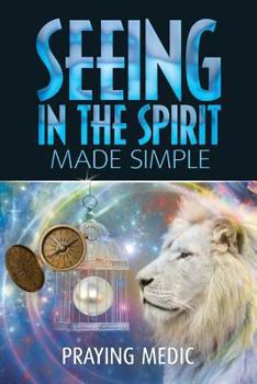 Paperback Seeing in the Spirit Made Simple Book