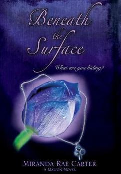 Hardcover Beneath the Surface: A Malion Novel Book