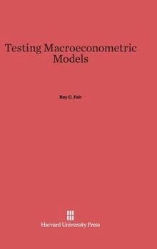 Hardcover Testing Macroeconometric Models Book