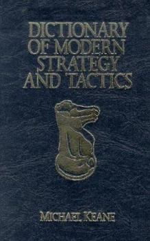 Hardcover Dictionary of Modern Strategy and Tactics Book