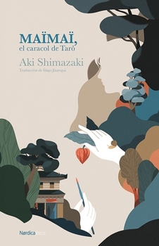 Maïmaï, El Caracol de Tarô - Book #5 of the L'Ombre du Chardon