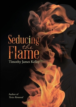 Paperback Seducing the Flame Book