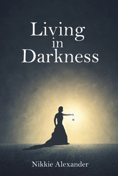 Paperback Living in Darkness Book