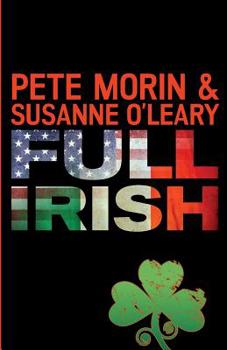 Full Irish - Book #1 of the Paul Forté