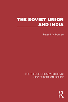 Paperback The Soviet Union and India Book