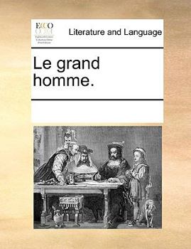 Paperback Le Grand Homme. [French] Book