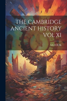 The Cambridge Ancient History: Volume 11, The Imperial Peace AD 70-192 (The Cambridge Ancient History)