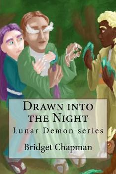 Paperback Drawn into the Night: Lunar Demon series Book
