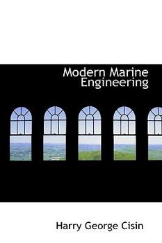Paperback Modern Marine Engineering Book