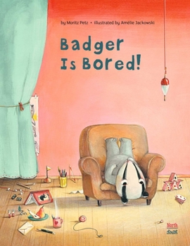 Hardcover Badger Is Bored Book