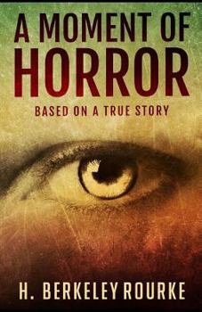 Paperback A Moment of Horror Book