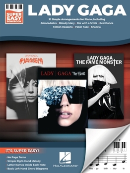 Paperback Lady Gaga - Super Easy Songbook: 21 Simple Arrangements for Piano Book