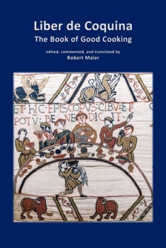 Paperback Liber de Coquina - The Book of Good Cooking Book