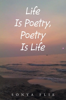 Paperback Life Is Poetry, Poetry Is Life Book