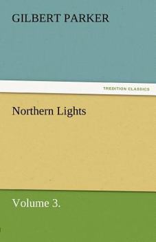 Paperback Northern Lights, Volume 3. Book