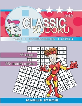 Paperback Classic Sudoku - hard, vol.1: Sudoku for connoisseurs Book