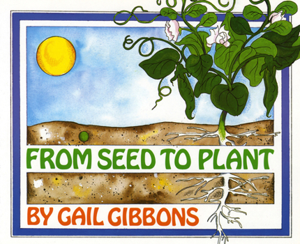 Hardcover From Seed to Plant Book