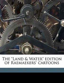Paperback The Land & Water Edition of Raemaekers' Cartoons Volume 2 Book