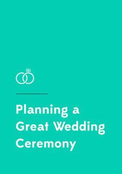 Paperback Planning a Great Wedding Ceremony Book