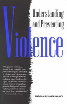 Paperback Understanding and Preventing Violence: Volume 1 Book