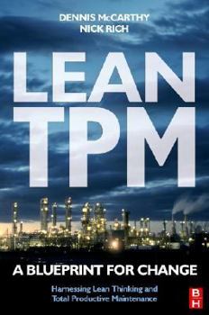 Hardcover Lean TPM: A Blueprint for Change Book