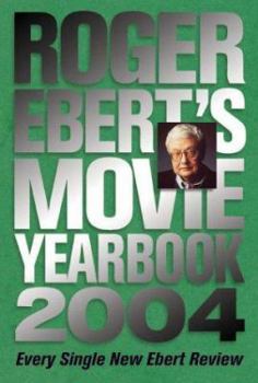 Paperback Roger Ebert's Movie Yearbook 2004 Book