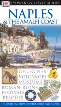 Flexibound Naples & the Almalfi Coast (Eyewitness Travel Guides) Book