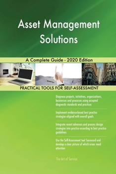 Paperback Asset Management Solutions A Complete Guide - 2020 Edition Book